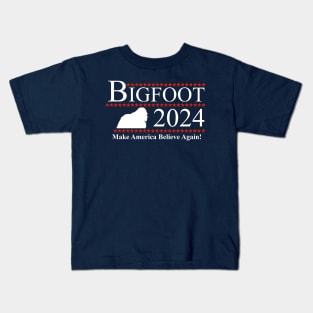 Bigfoot 2024 - Make America Believe Again! Kids T-Shirt